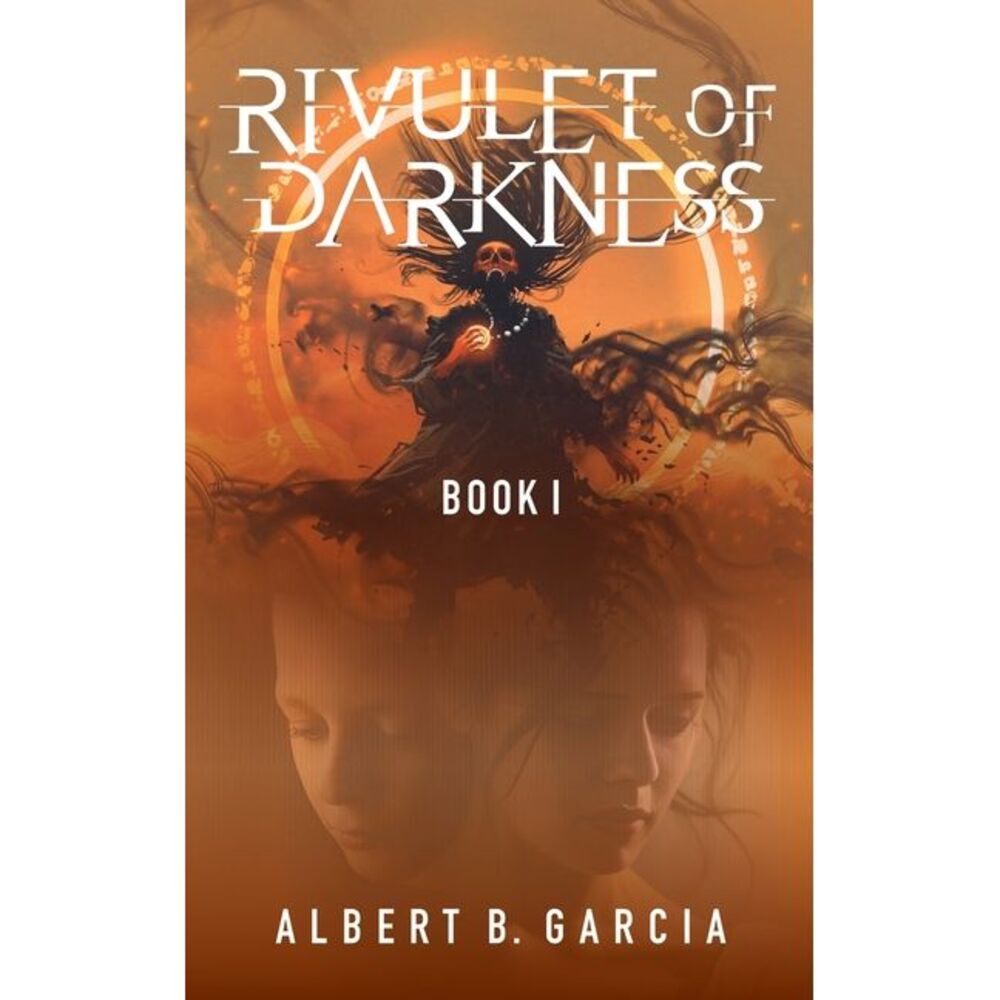 Rivulet of Darkness: Book 1 -- Garcia